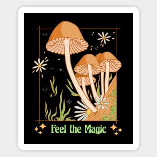 Feel The Magic - Cottagecore Mushrooms Magnet